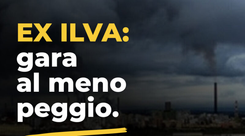 Ex-ilva: gara al MENO PEGGIO