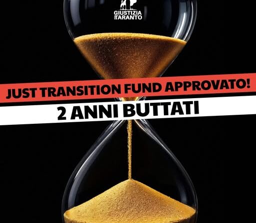 Just Transition Fund approvato: due anni buttati mentre il Governo si prende meriti non suoi